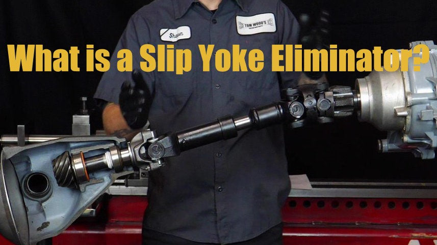 Slip Yoke Eliminator Installation Purpose and Benefits