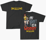 My Shaft Is A Woody T-Shirt
